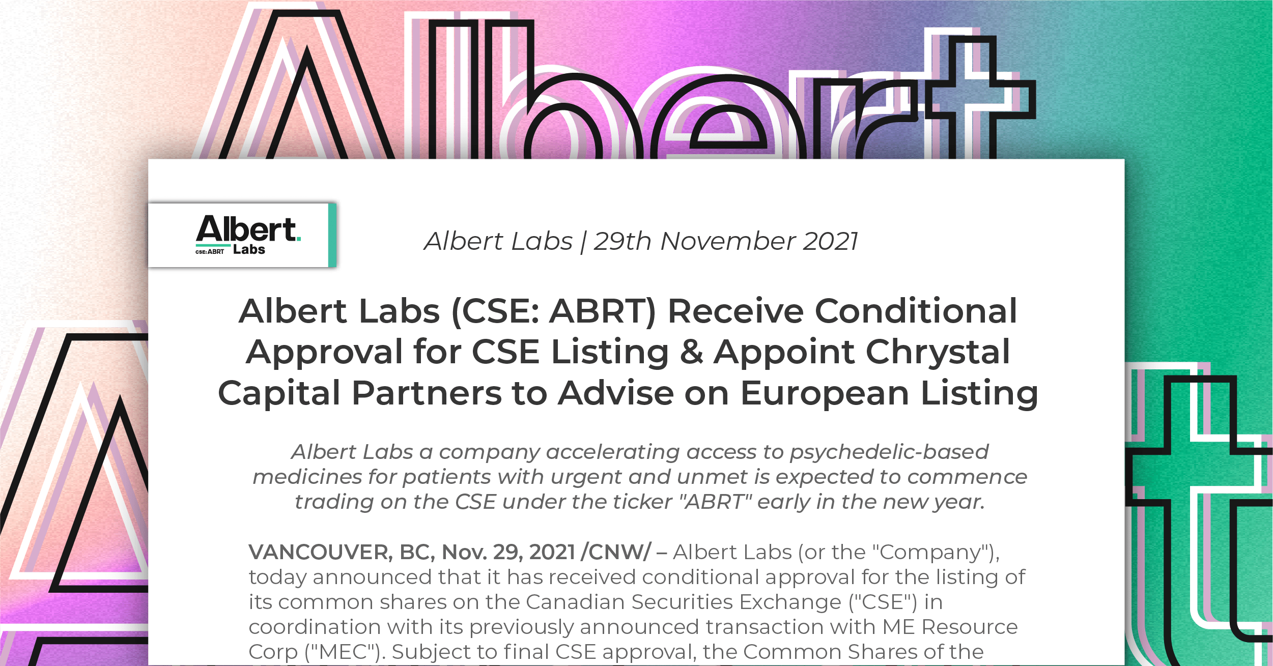 Read more about the article Albert Labs (CSE: ABRT) Receive Conditional Approval for CSE Listing & Appoint Chrystal Capital Partners to Advise on European Listing