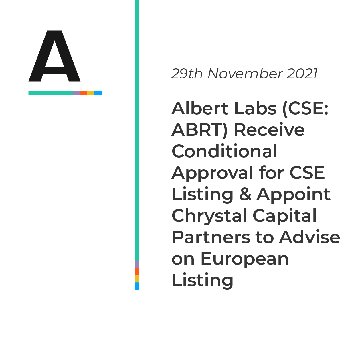 Read more about the article Albert Labs (CSE: ABRT) Receive Conditional Approval for CSE Listing & Appoint Chrystal Capital Partners to Advise on European Listing