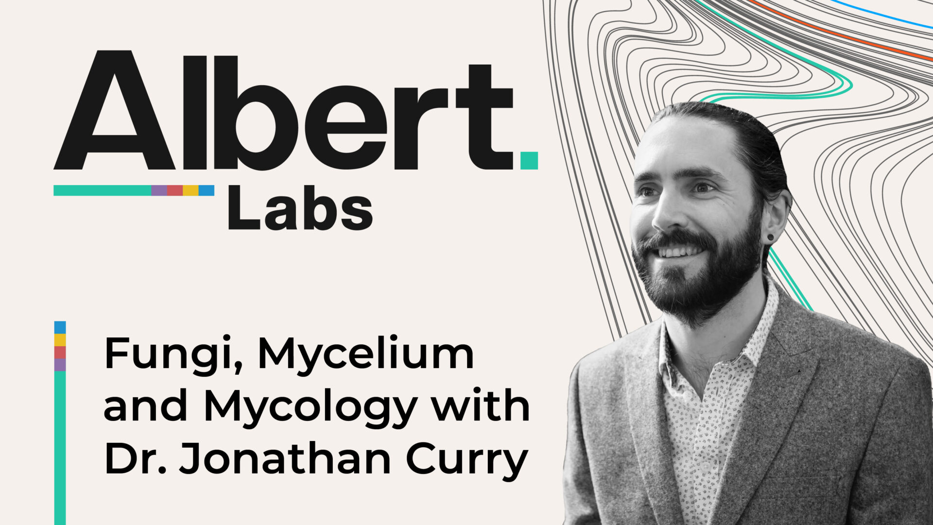 Read more about the article Fungi, Mycelium and Mycology with Dr. Jonathan Curry